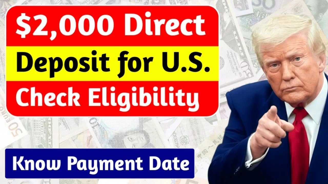 $2,000 Direct Deposit for U.S. Citizens in November 2025 – Check Eligibility & Claim Your Payment